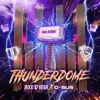 Thunderdome - Single, 2023