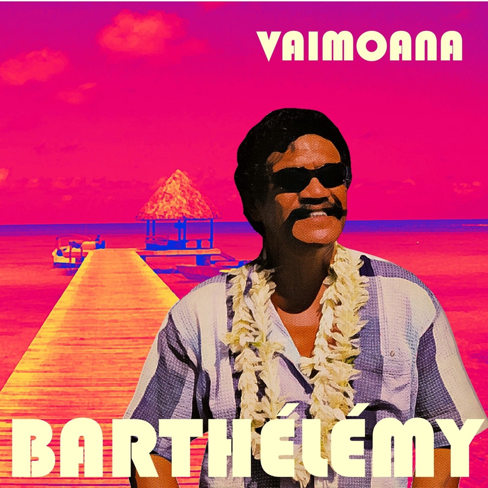 Обложка альбома «Vaimoana» — Barthelemy