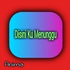 Disini Ku Menunggu - Single