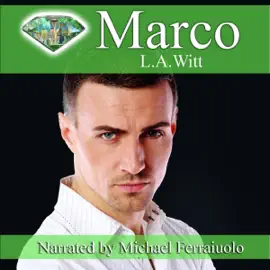 Marco: Gentlemen of the Emerald City, Book 4 (Unabridged)