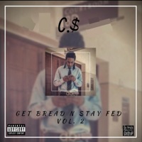 Get Bread n' Stay Fed, Vol. 2 - Cri$py