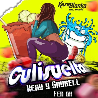 Culisuelta (feat. Kery & Saybell) - Single