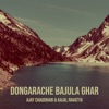 Dongarache Bajula Ghar - Single