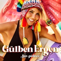 Sen Gidince - Single - Gülben Ergen