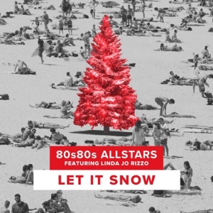 Let It Snow (Italo Disco XMAS) [feat. Linda Jo Rizzo] - Single