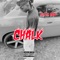 Chalk - Gutta Baby lyrics