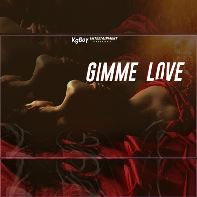 Gimme Love - Single