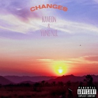 Changes - Single - Kaveon & Yung N.U.