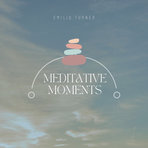 Meditative Moments