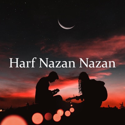Harf Nazan Nazan (Acustic Version)