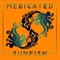 Maker - Medicated Sunfish lyrics