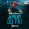 Receba O Amor Do Pai