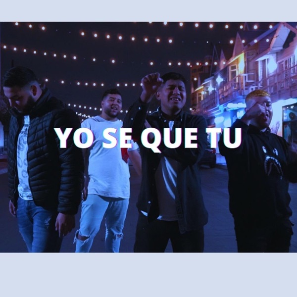 Yo Se Que Tu (feat. Rxhi, Sevha, KygoOficial & Punto Tres)