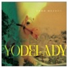 Yodelady