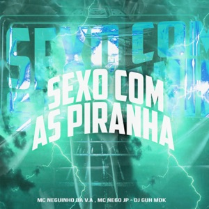 Sexo Com as Piranha