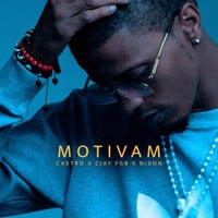 Motivam (feat. Cjay FGB & Nixon Gerason 21) - Single - Castro Salgod