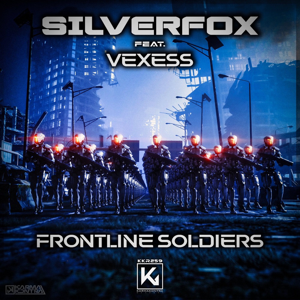Обложка альбома «Frontline Soldiers - Single» — Silverfox & Vexess
