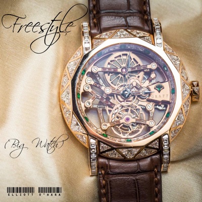 Freestyle (Big Watch) - Single