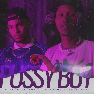 Pussy Boy - Single