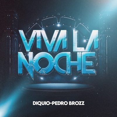 Viva La Noche - Single