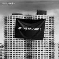 JEUNE PAUVRE 3 - EP - YUNG POOR ALO