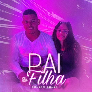 Pai e Filha (feat. Duda Mc)