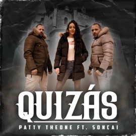 Quizás Patty Theone, Jart & Soncai