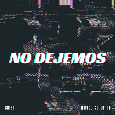 No Dejemos - Single