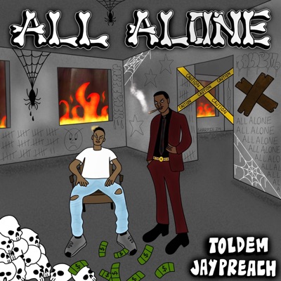 All Alone (feat. Toldem) - Single
