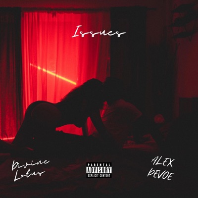 Issues (feat. Divine Lotus) - Single