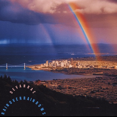 Rain Over Rainbows - Single