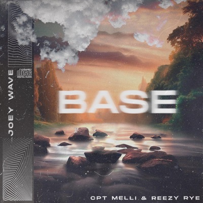 BASE (feat. Cpt. Melli, Reezy Rye & Prod. Trigga) - Single