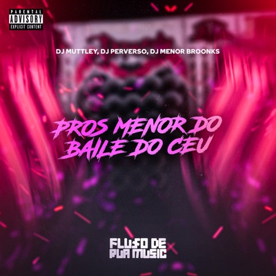 Pros Menor do Baile do Céu - Single