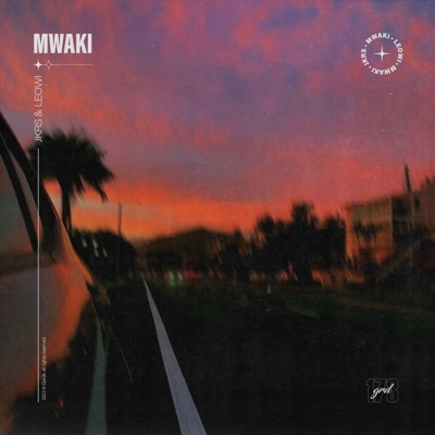 Mwaki - Single