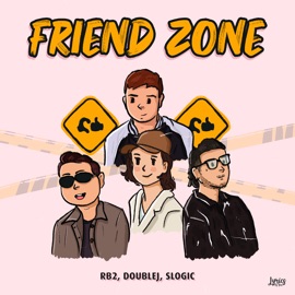 Friend Zone #RB2, Doublej & S Logic