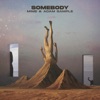 SOMEBODY - Single