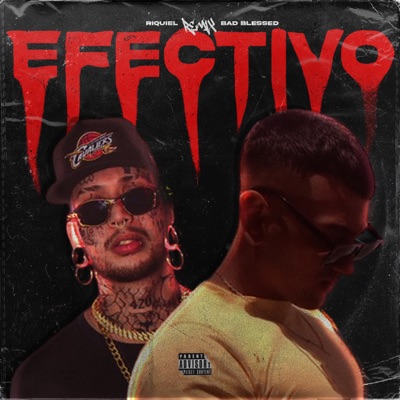 Efectivo Remix (feat. Bad Blessed) - Single