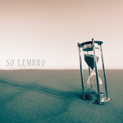 Só Lembro - Single