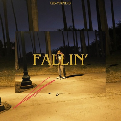 Fallin' - Single