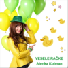 VESELE RAČKE - Alenka Kolman