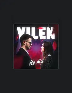 Ακούστε περιεχόμενο από VILEN, παρακολουθήστε μουσικά βίντεο, διαβάστε το βιογραφικό, δείτε ημερομηνίες περιοδείας, και πολλά ακόμη!