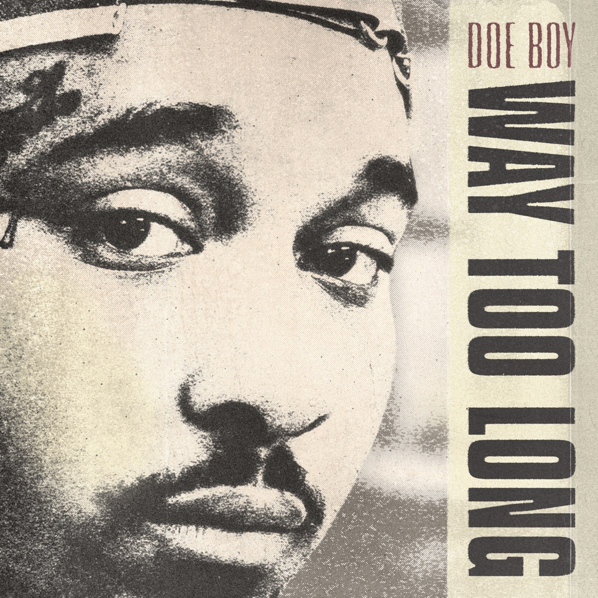 Way Too Long Single Album by Doe Boy Apple Music Way Too Long Single Album by Doe Boy Apple Music