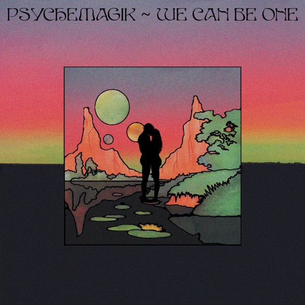 We Can Be One - EP