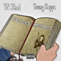 Street Amendments (feat. Young Kappa) - Single - YN Shad