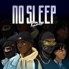 No Sleep (Remix) - Single