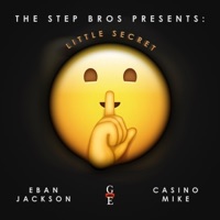 Little Secret (feat. CasinoMike) [Radio Edit] - Single - Eban Jackson