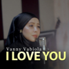 I Love You - Vanny Vabiola