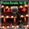 Pristine Karaoke, Vol. 56