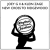 New Cross to Ridgewood - EP - Joey G ii & Klein Zage