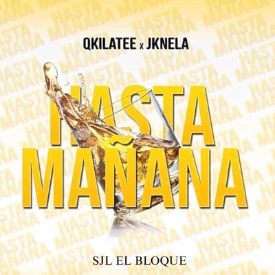 HASTA MAÑANA (feat. JKNELA) - Single